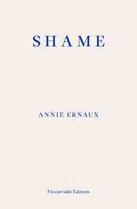 Shame - Annie Ernaux - E-Book