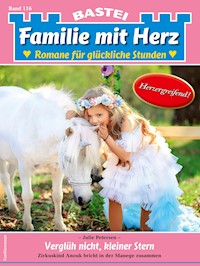 Familie mit Herz 116 - Julie Petersen - E-Book