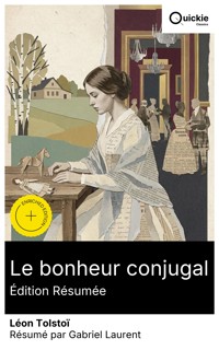 Le bonheur conjugal (Édition résumée) - léon tolstoï - E-Book