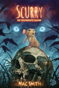 Scurry 1 - Mac Smith - E-Book