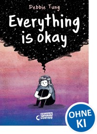 Everything is okay - Debbie Tung - E-Book