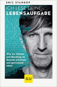 Ich lese deine Lebensaufgabe - Eric Standop - E-Book