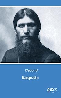 Rasputin - Klabund - E-Book
