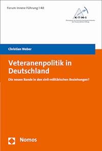 Veteranenpolitik in Deutschland - Christian Weber - E-Book