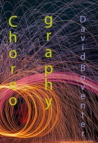 Choreography - David Boventer - E-Book