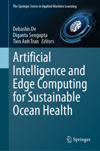 Artificial Intelligence and Edge Computing for Sustainable Ocean Health - - E-Book