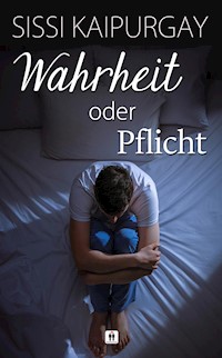 Wahrheit oder Pflicht - Sissi Kaipurgay - E-Book