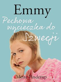 Emmy 2 - Pechowa wycieczka do Szwecji - Mette Finderup - E-Book