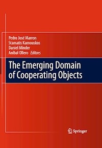 The Emerging Domain of Cooperating Objects -  - E-Book
