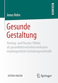 Gesunde Gestaltung - Jonas Rehn - E-Book