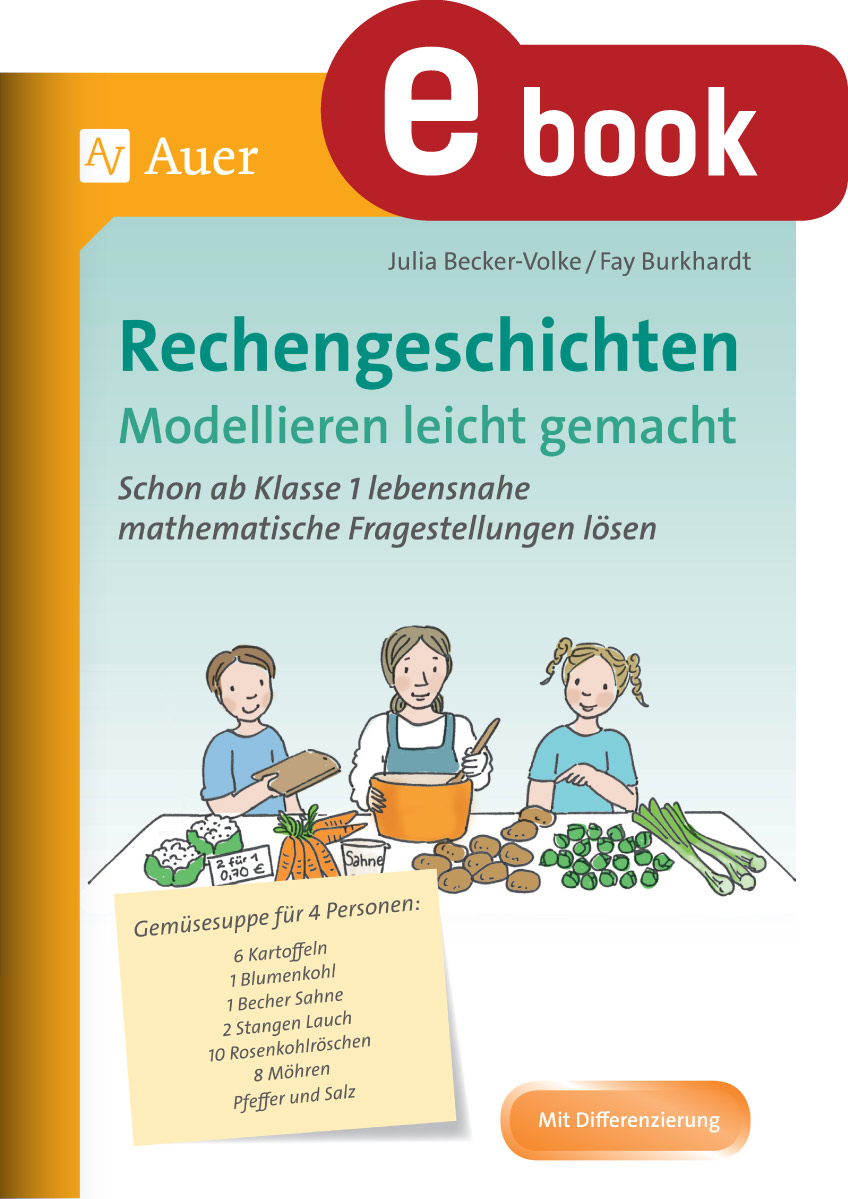 Rechengeschichten - Modellieren leicht gemacht - Julia Becker-Volke - E-Book