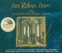 Der Kölner Dom - Albert Fetzer - Hörbuch