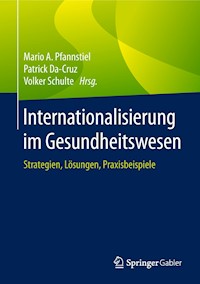 Internationalisierung im Gesundheitswesen -  - E-Book