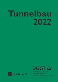 Taschenbuch für den Tunnelbau 2022 -  - E-Book