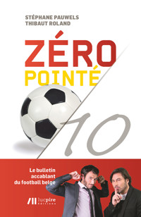 Zéro pointé - Thibaut Roland - E-Book