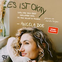 Es ist okay - Angela Doe - Hörbuch