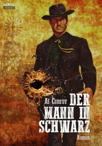 DER MANN IN SCHWARZ - Al Conroy - E-Book