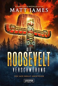 DIE ROOSEVELT-VERSCHWÖRUNG - Matt James - E-Book + Hörbuch