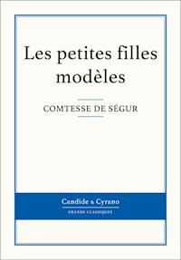 Les petites filles modèles - Comtesse de Ségur - E-Book