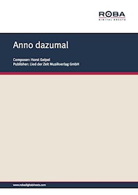 Anno dazumal - Horst Geipel - E-Book