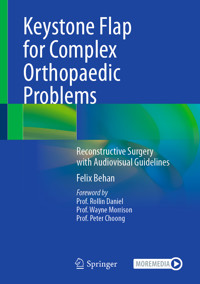 Keystone Flap for Complex Orthopaedic Problems - Felix Behan - E-Book