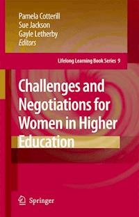 Challenges and Negotiations for Women in Higher Education -  - E-Book