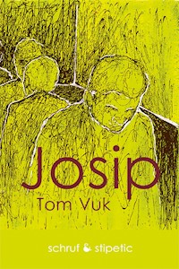 Josip - Tom Vuk - E-Book