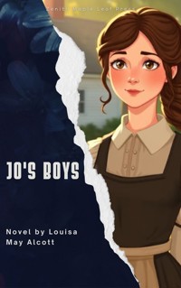 Jo's Boys - Louisa May Alcott - E-Book