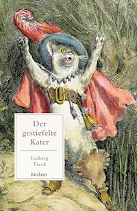 Der gestiefelte Kater - Ludwig Tieck - E-Book