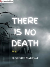 There is No Death - Marryat Florence - E-Book