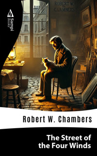 The Street of the Four Winds - Robert W. Chambers - E-Book