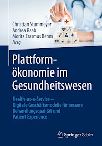 Plattformökonomie im Gesundheitswesen -  - E-Book