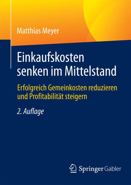Einkaufskosten senken im Mittelstand - Matthias Meyer - E-Book