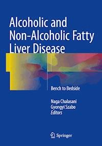 Alcoholic and Non-Alcoholic Fatty Liver Disease -  - E-Book