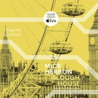 Slough House - Mick Herron - Hörbuch