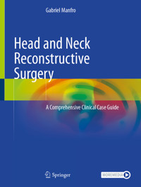 Head and Neck Reconstructive Surgery - Gabriel Manfro - E-Book