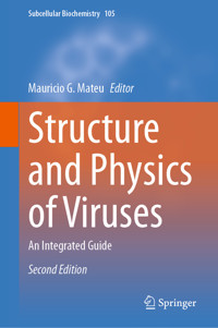 Structure and Physics of Viruses -  - E-Book