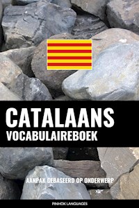 Catalaans vocabulaireboek - Pinhok Languages - E-Book
