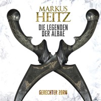 Gerechter Zorn (Die Legenden der Albae 1) - Markus Heitz - Hörbuch