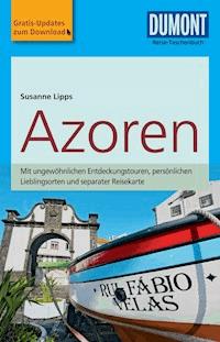 DuMont Reise-Taschenbuch Reiseführer Azoren - Susanne Lipps-Breda - E-Book