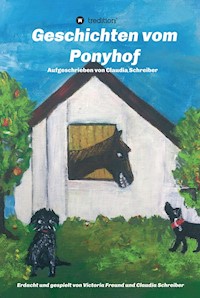 Geschichten vom Ponyhof - Claudia Schreiber - E-Book