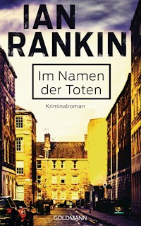 Im Namen der Toten - Inspector Rebus 16 - Ian Rankin - E-Book