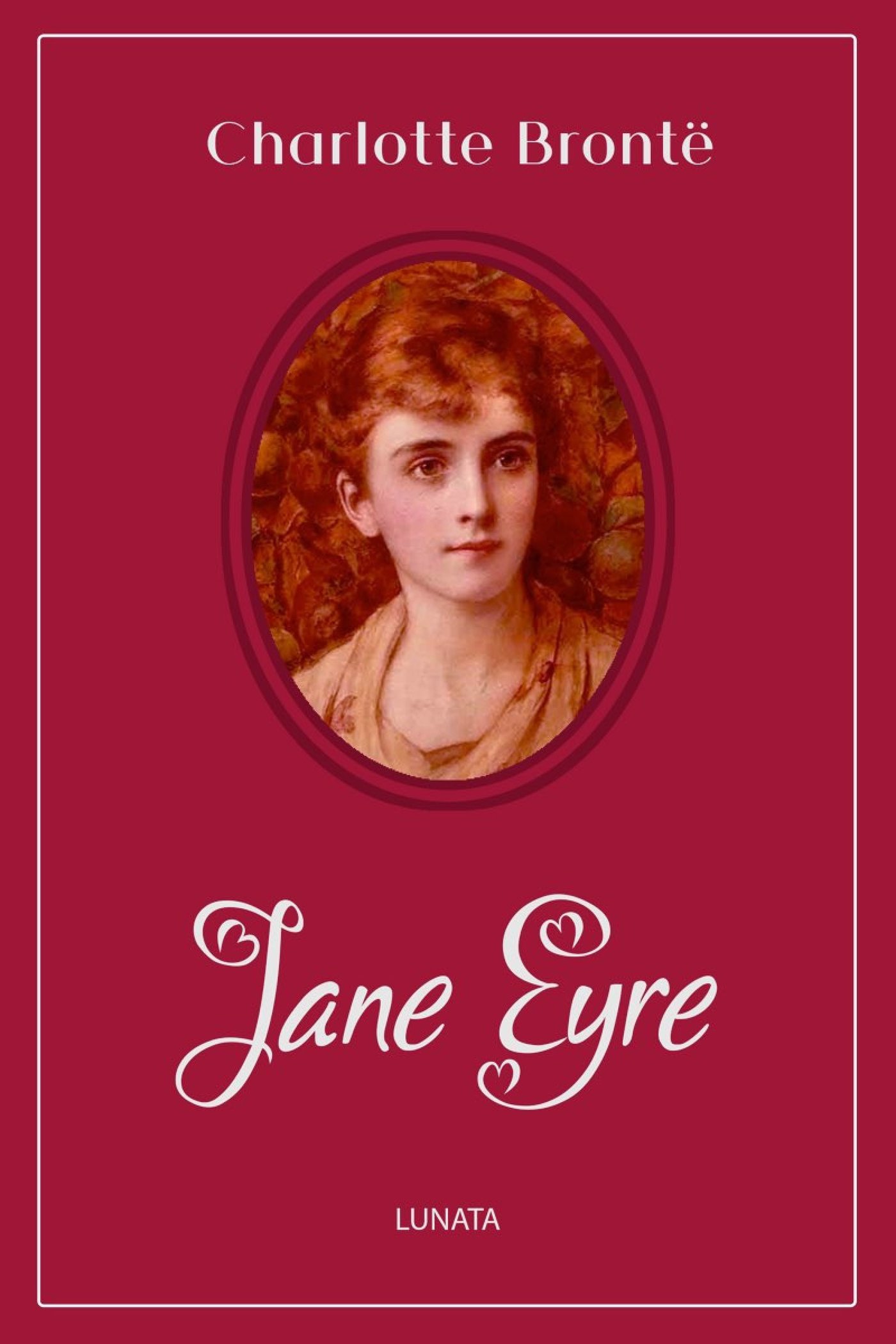 Jane Eyre - Charlotte Bronte - E-Book