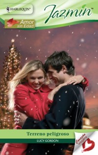 Terreno peligroso - Lucy Gordon - E-Book