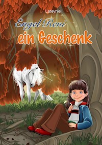 Engel Reni - ein Geschenk - Lateyniel - E-Book