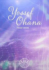 Yossef Ohana - Yossef Ohana - E-Book