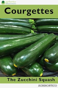 Courgettes - Agrihortico CPL - E-Book