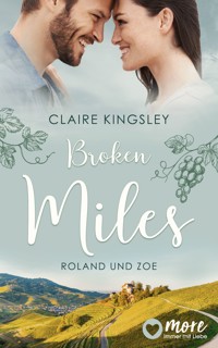 Broken Miles - Claire Kingsley - E-Book