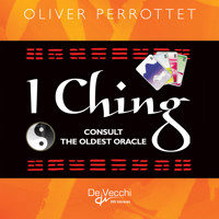 I Ching. Consult the oldest oracle - Oliver Perrottet - E-Book