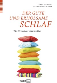 Der gute und erholsame Schlaf - Ehrig - E-Book